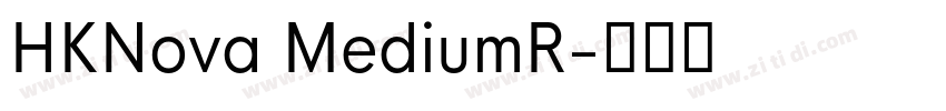 HKNova MediumR字体转换